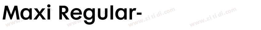 Maxi Regular字体转换